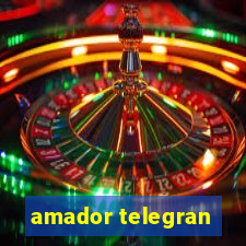 amador telegran